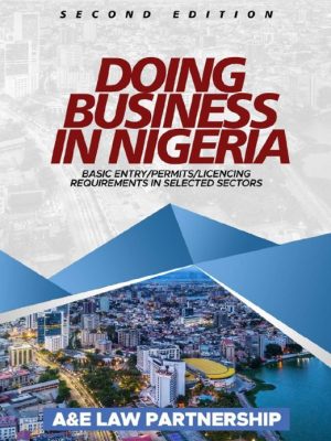 Doing Business in Nigeria 2nd Edition - Complete Book